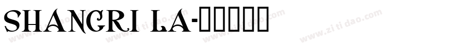 shangri la字体转换